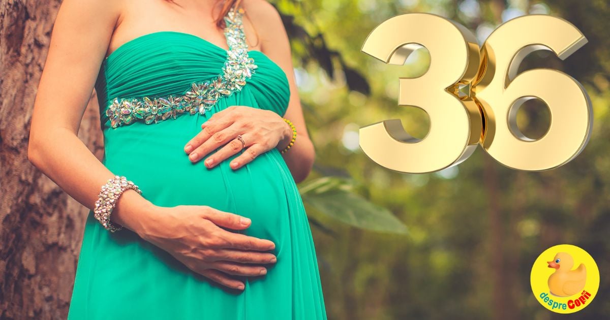 Saptamana 36: inca un pic si vine bebe - jurnal de sarcina
