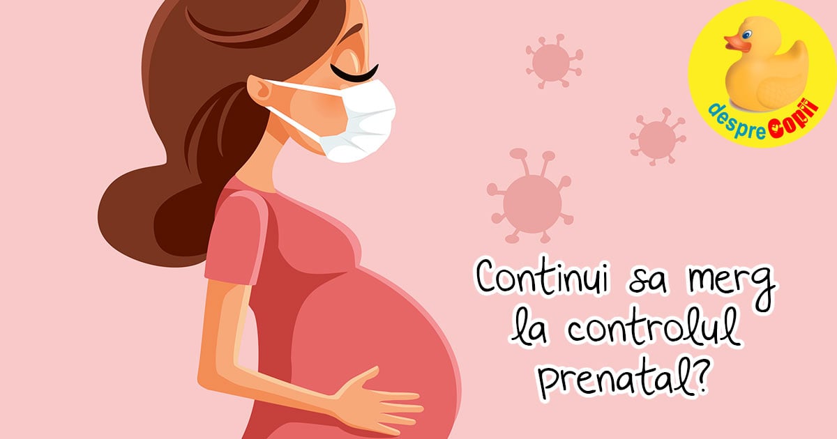Coronavirus: Trebuie sa merg in continuare la programarile prenatale?