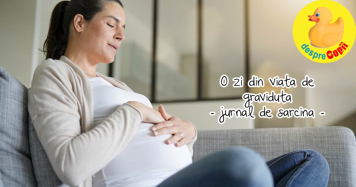 O zi din viata de gravida la 29 de saptamani - jurnal de sarcina