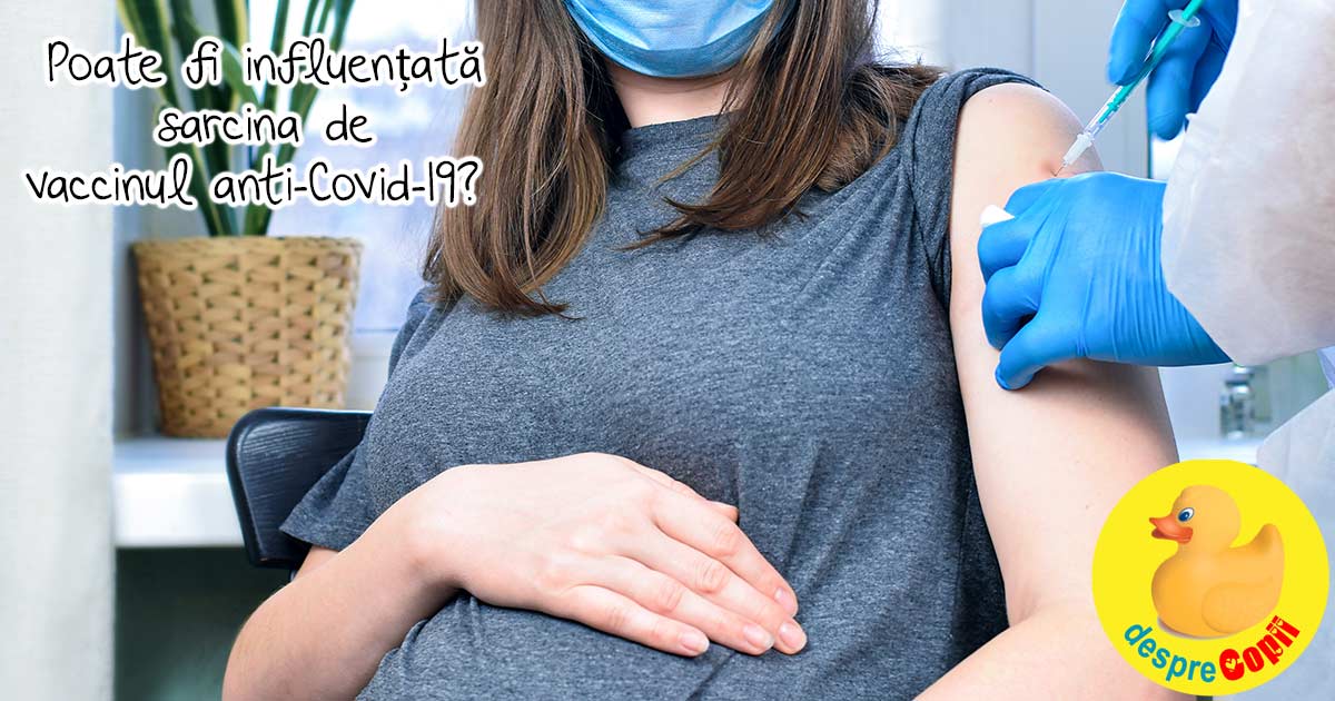 Demontam FAKENEWS -  Poate fi influentata sarcina de vaccinul anti-Covid-19?