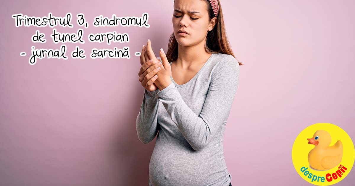 Sindromul de tunel carpian: imi amortesc degetele - jurnal de sarcina