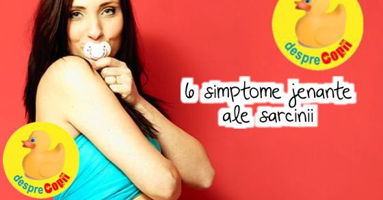 6 Simptome Jenante Ale Sarcinii Desprecopii Com