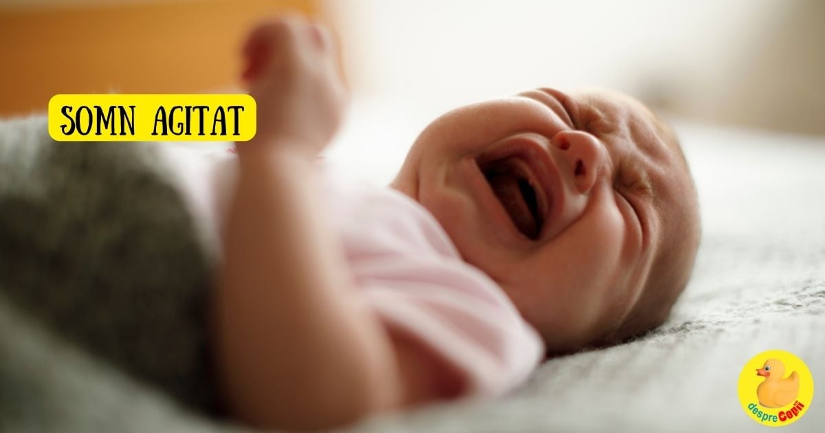 Bebelusul are somn agitat: care sunt cauzele si cum il putem ajuta sa aiba un somn mai calm