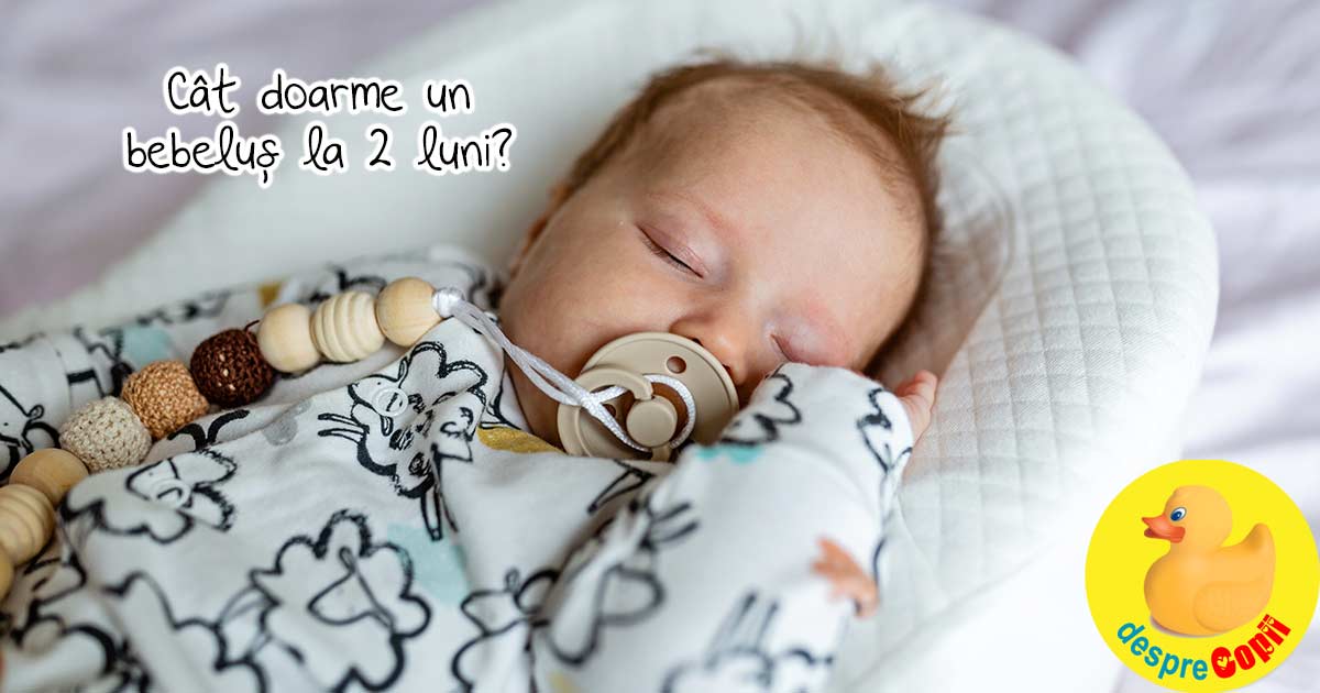 Somnul bebelusului la 2 luni: cat doarme si probleme de somn la 2 luni - 6 sfaturi de somn