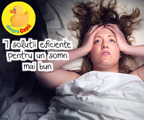 7 solutii eficiente pentru un somn mai bun