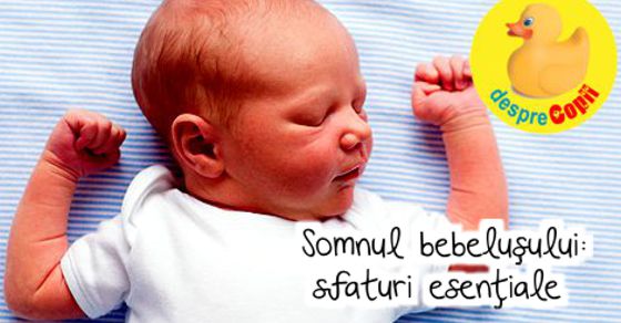 Somnul bebelusului: 5 sfaturi esentiale