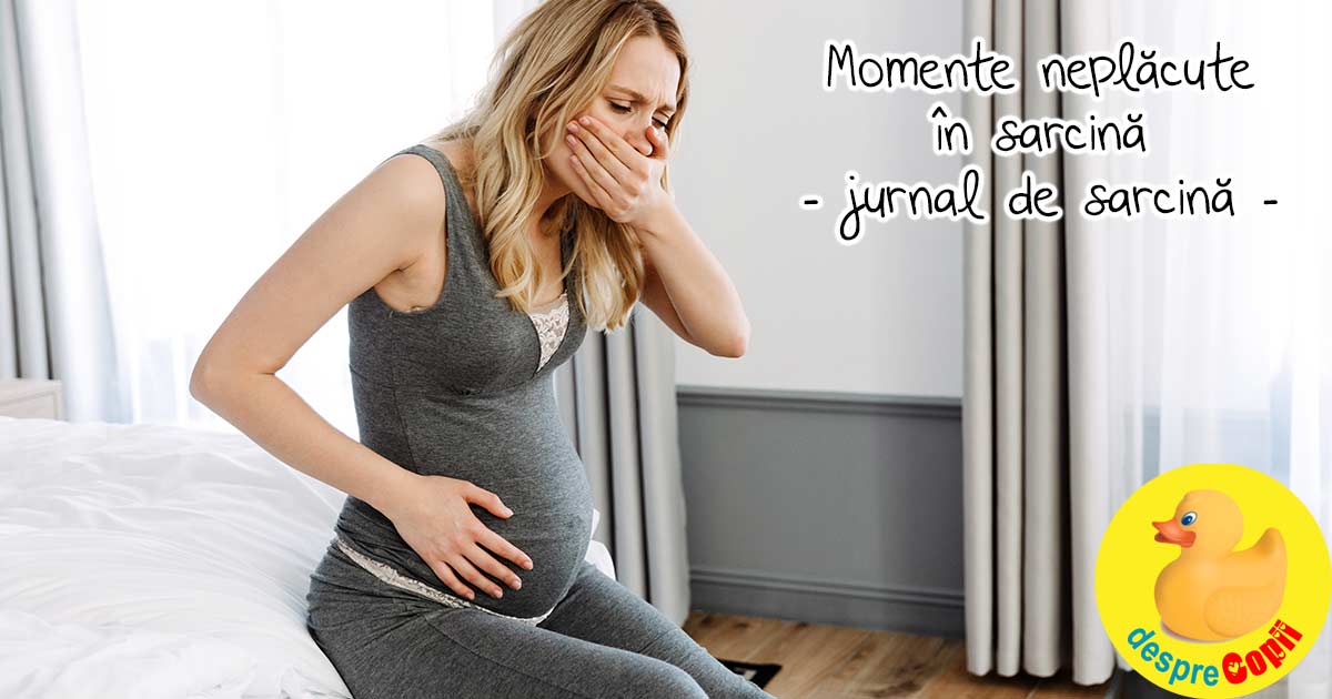 Momente neplacute in sarcina - jurnal de sarcina