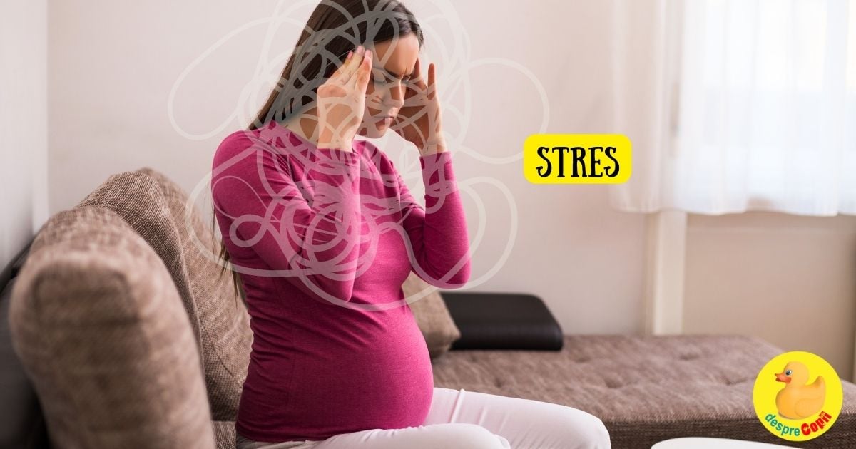 Stresul in sarcina creste riscul aparitiei ADHD si al problemelor emotionale la copil  - asa ca mami incearca sa iti protejezi bebelusul din burtica
