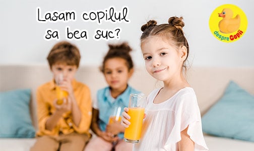 Dam copilului sucuri de fructe? Iata parerea expertilor