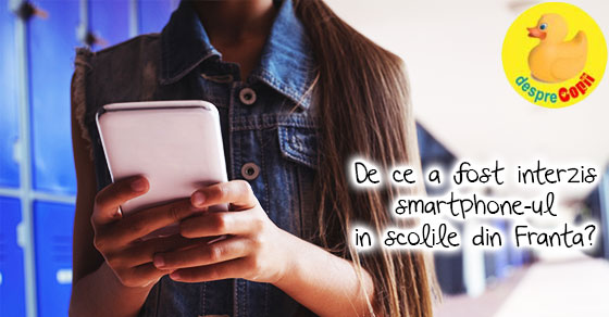 De ce a fost interzis smartphone-ul in scolile din Franta