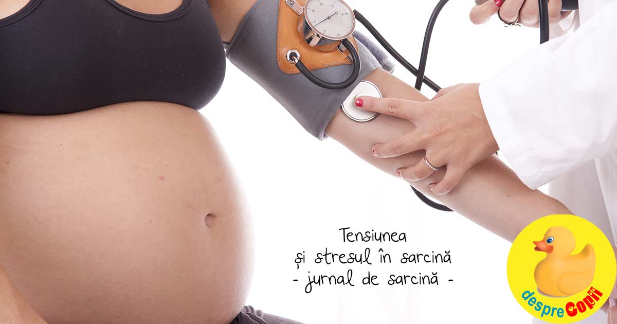 Stresul in sarcina: cum a luat razna tensiunea mea si de ce - jurnal de sarcina