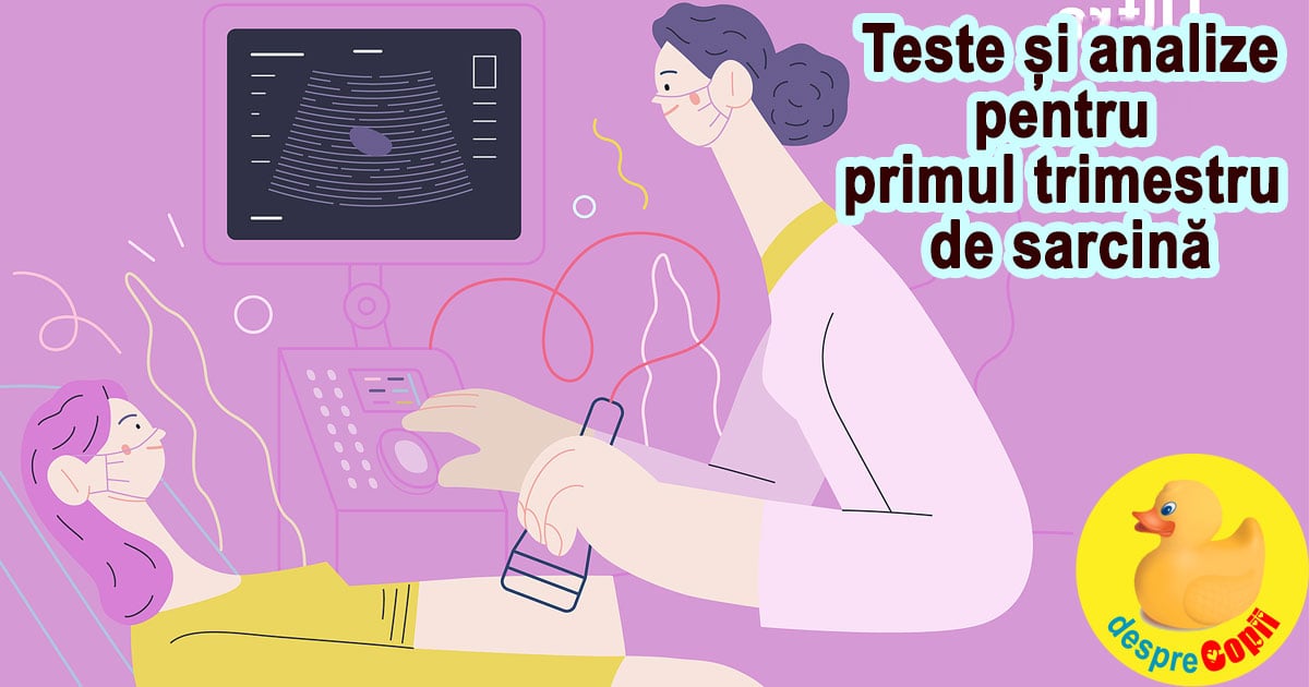 Teste de sarcina care se fac in trimestrul 1: ghid complet