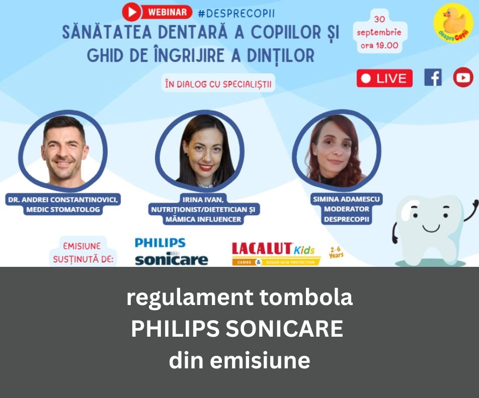 REGULAMENTUL OFICIAL AL TOMBOLEI EMISIUNII  SANATATEA DENTARA A COPIILOR SI  GHID DE INGRIJIRE A DINTILOR