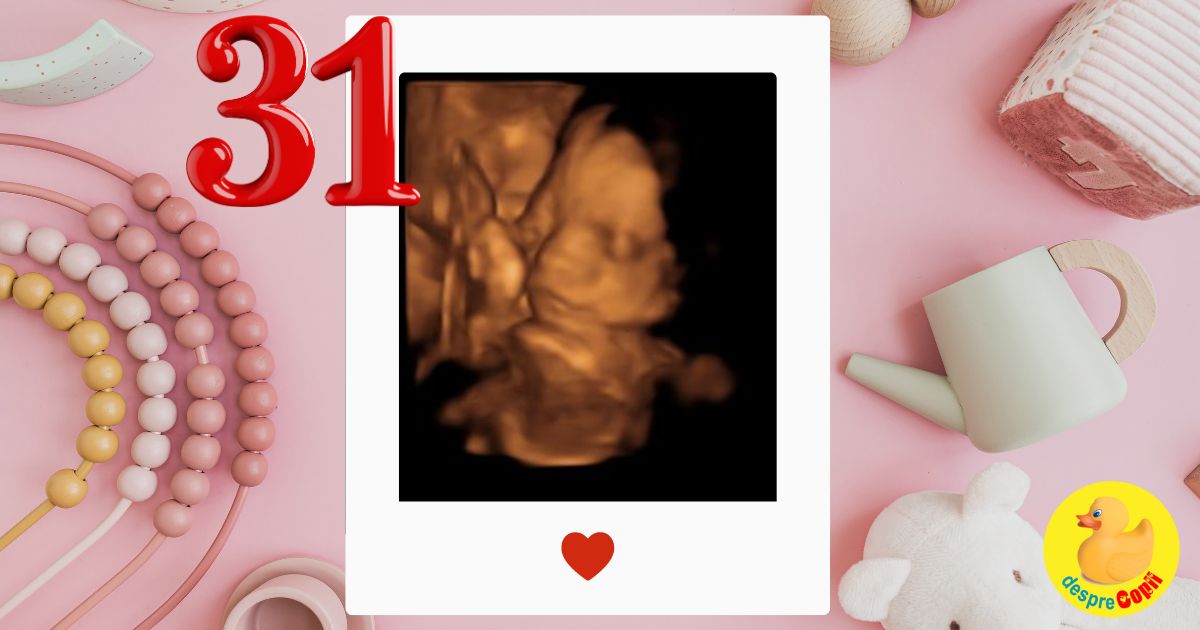 Saptamana 31: lichid amniotic in cantitate destul de scăzuta - jurnal de sarcina
