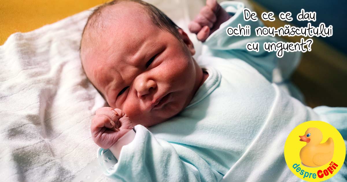 Decizii importante de luat pentru copil inainte de nastere: unguent pentru ochii nou-nascutului