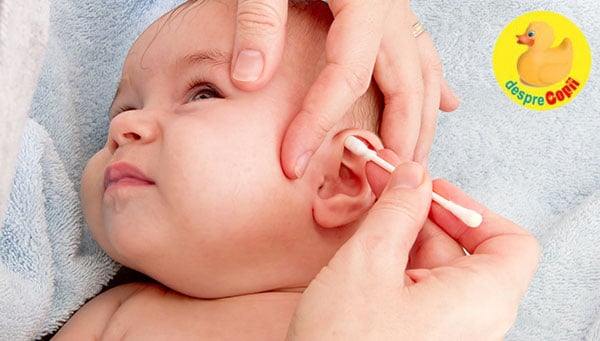 Igiena urechilor bebelusului - ce facem si ce NU facem 
