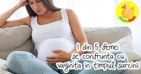 Una din cinci femei se confrunta cu vaginita in timpul sarcinii