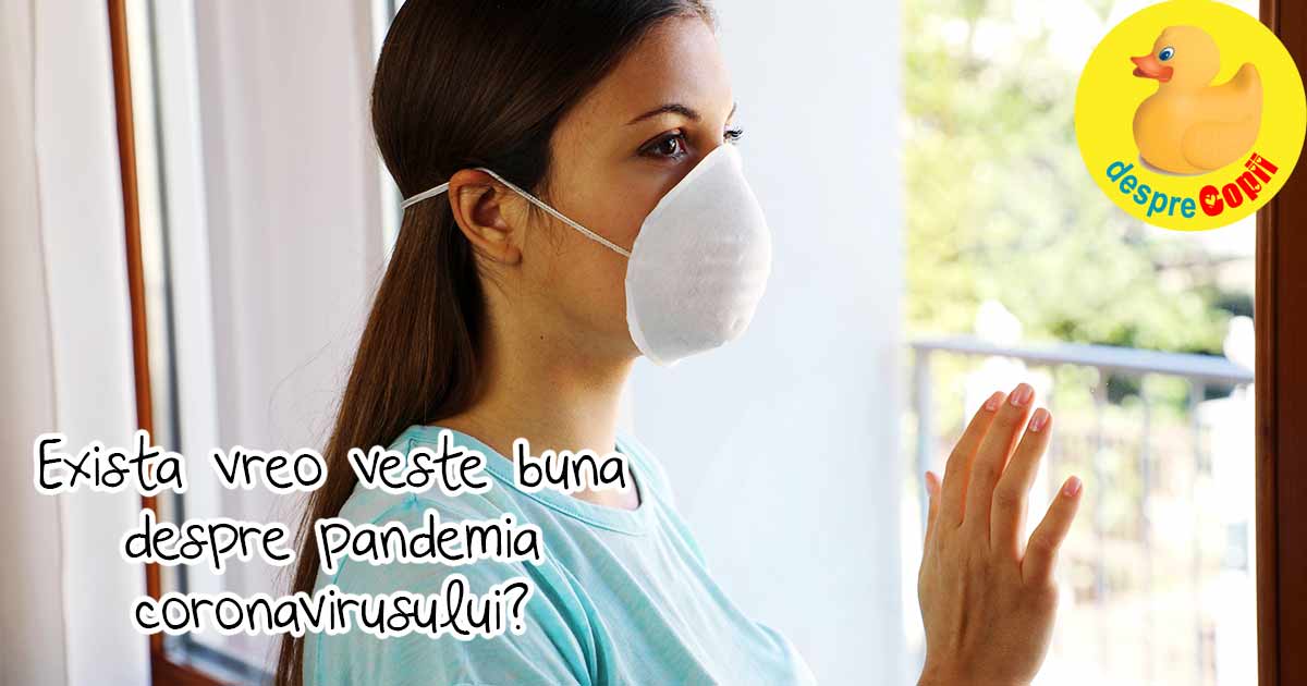 Exista si vesti bune despre pandemia coronavirusului si avem nevoie de ele - iata cateva