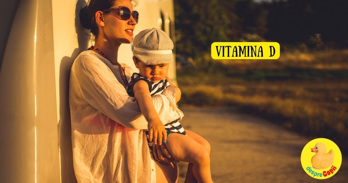 Vitamina D la bebelusi, un supliment necesar: recomandarile pediatrilor