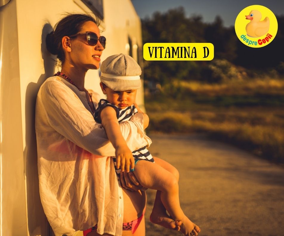 Vitamina D la bebelusi este un supliment necesar - recomandarile pediatrilor