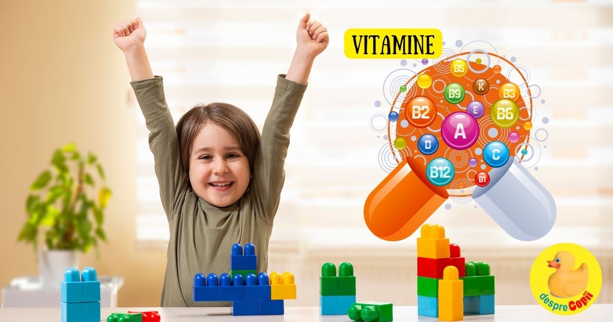 De ce fel de vitamine are nevoie un copil?