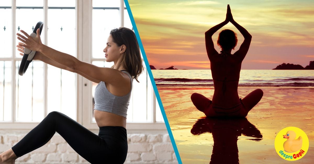 Pilates sau Yoga? Ce alegi, mami?