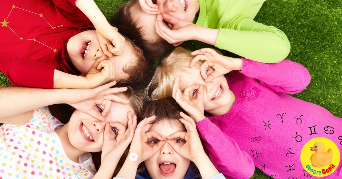Calitatile copilului tau conform zodiei sale