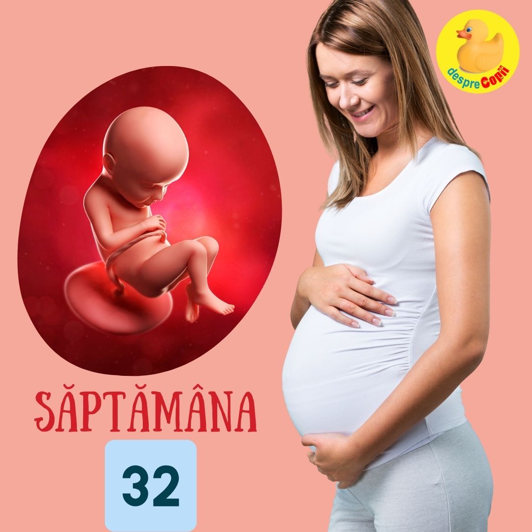 saptamana 32 de sarcina