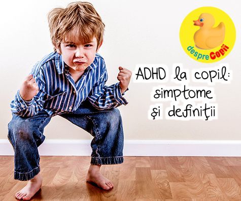 ADHD la copil: simptome si definitii