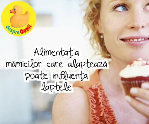 Alimentatia mamicilor care alapteaza - iata cum poate influenta laptele matern