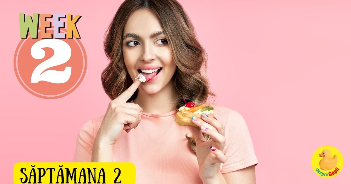 Saptamana 2 de sarcina: alimentatia pentru dezvoltarea sanatoasa a embrionului width=