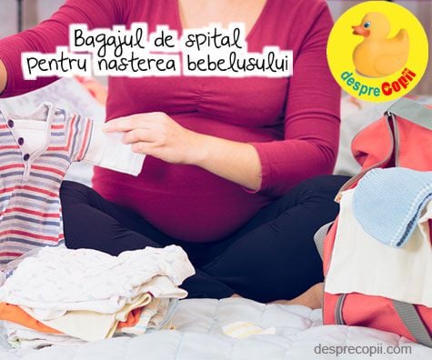Nasterea bebelusului: Bagajul pentru spital - cand il pregatim si ce trebuie sa contina