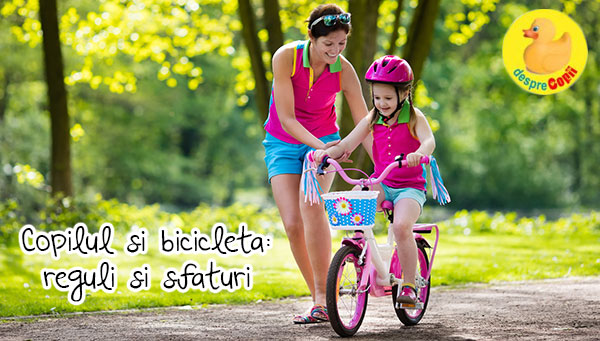 Copilul si bicicleta: reguli si sfaturi