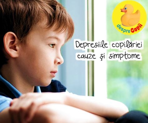 Depresiile copilariei: cauze și simptome- sfatul psihologului