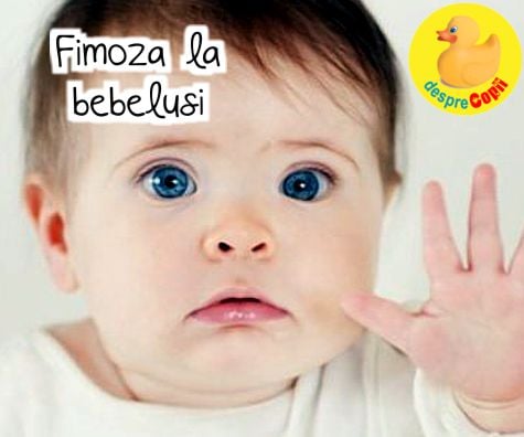 Fimoza la bebelusi -  cauze, evolutie si tratament