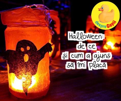 Halloween - de ce si cum a ajuns sa imi placa Halloween-ul