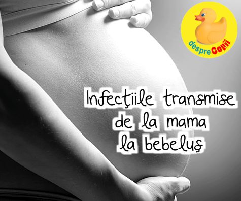 Infecțile transmise de la mamă la bebeluș imediat după naștere