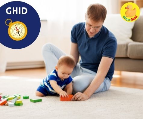 Cum ne jucăm cu bebelușii și de ce este atât de important să facem asta - un GHID cu activitati specifice fiecarei luni