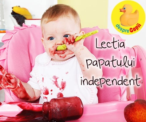 Lectia cum papam singur: la ce varsta incepe bebe sa fie independent la masa