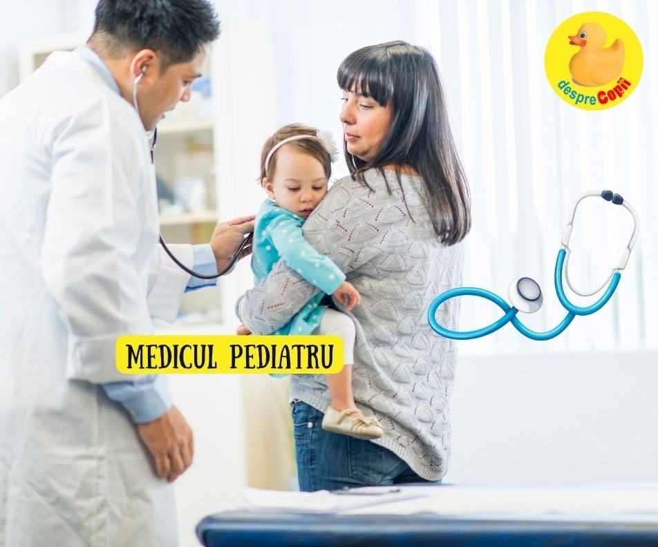 Cum aleg un medic pediatru pentru copilul meu -  criterii si sfaturi utile chiar de la medicul pediatru