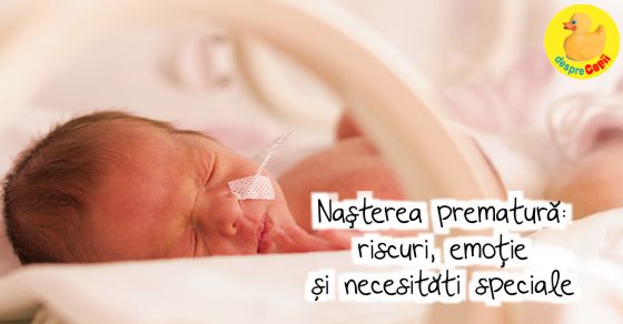 Nașterea prematură: riscuri, emoție și ingrijiri speciale