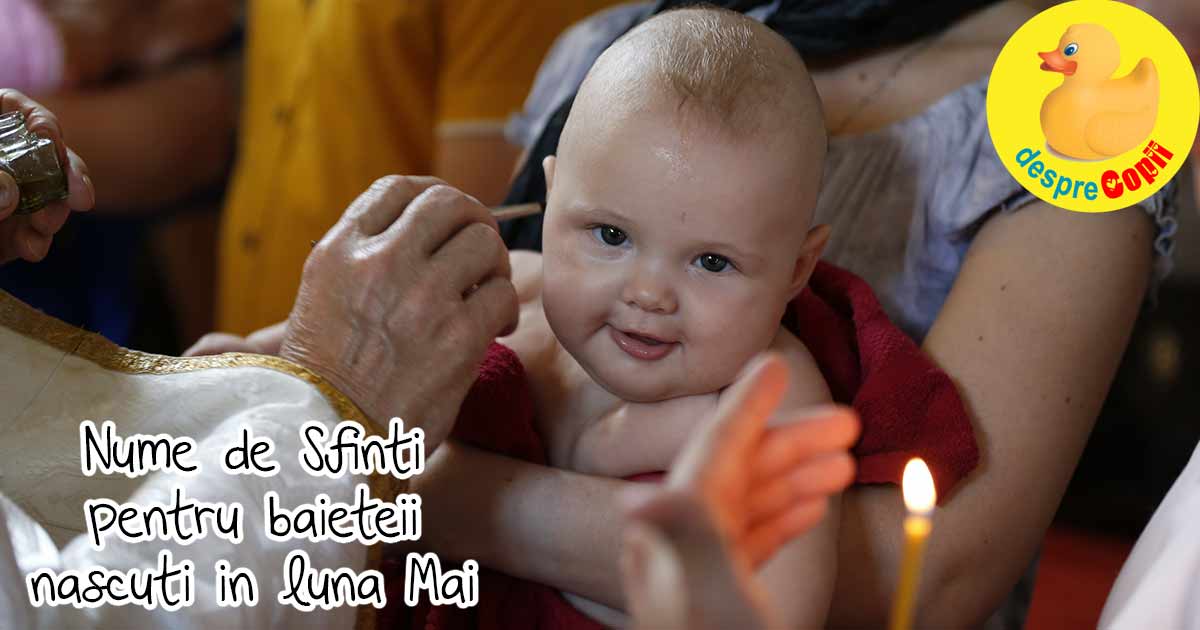 15 Nume de Sfinti pentru baietii nascuti in luna Mai - din calendarul crestin width=