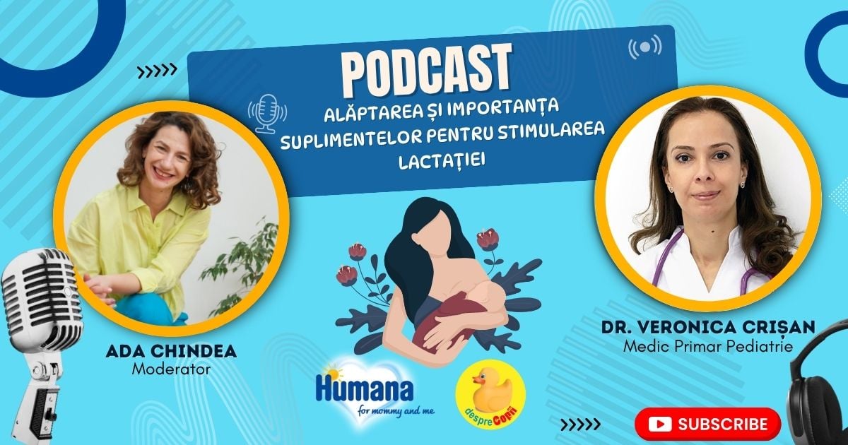 PODCAST: Alaptarea si importanta suplimentelor pentru stimularea lactatiei - sfatul specialistului