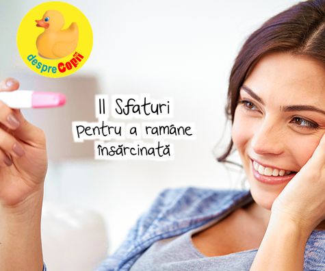 12 Sfaturi pentru a rămane ÎNSĂRCINATĂ