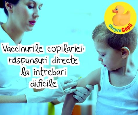 Vaccinurile copilăriei: răspunsuri directe la intrebări dificile